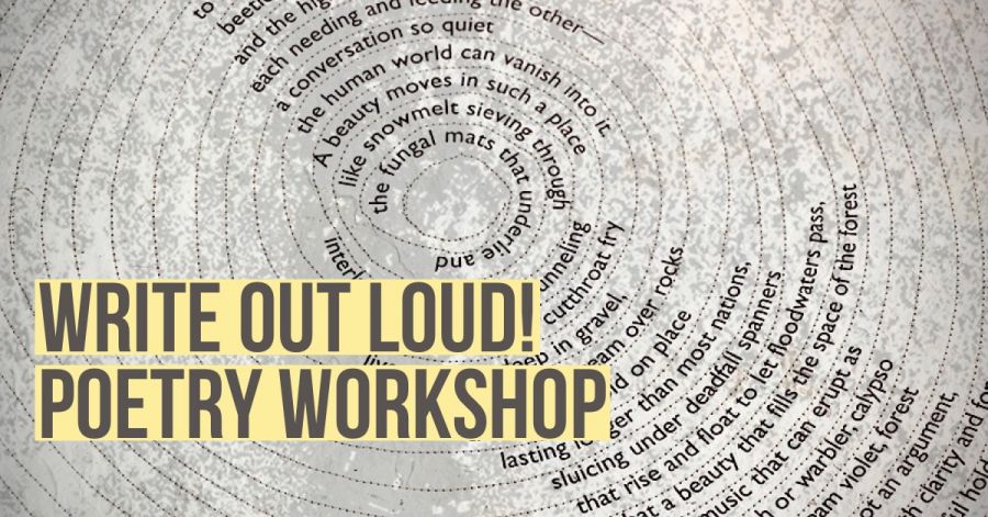 Write Out Loud! Poetry Workshop