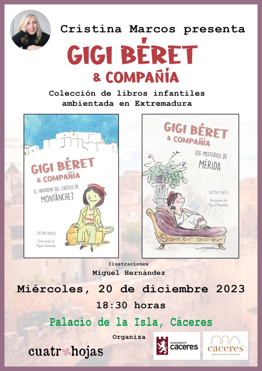 Cristina Marcos presenta Gigi Béret & Compañía