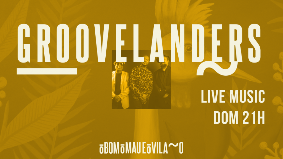 Groovelanders | Live Music Domingo 21h00