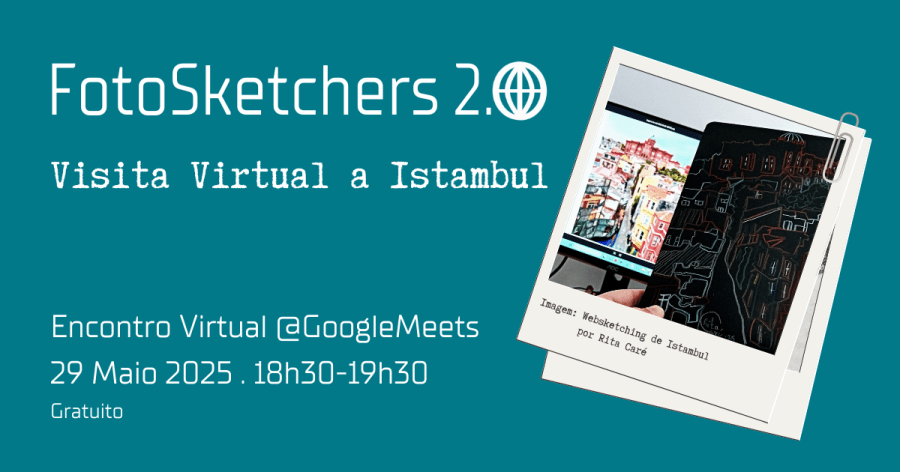 Encontro informal dos FotoSketchers 2.0 | Salto Virtual a Instambul