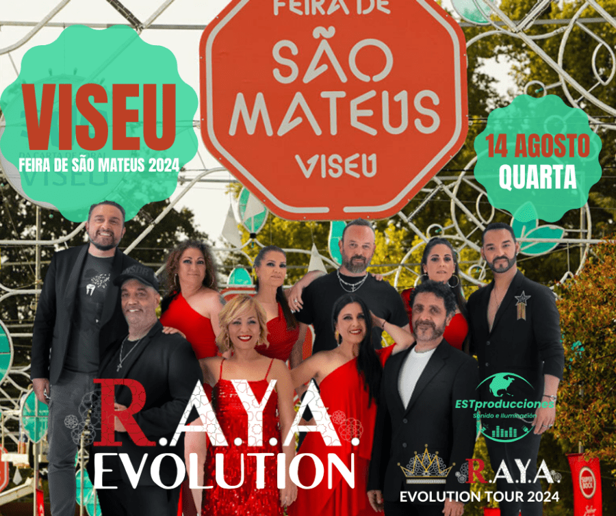 Concerto R.A.Y.A. / RAYA EVOLUTION - VISEU (FEIRA DE SÃO MATEUS) - 14 AGOSTO 2024