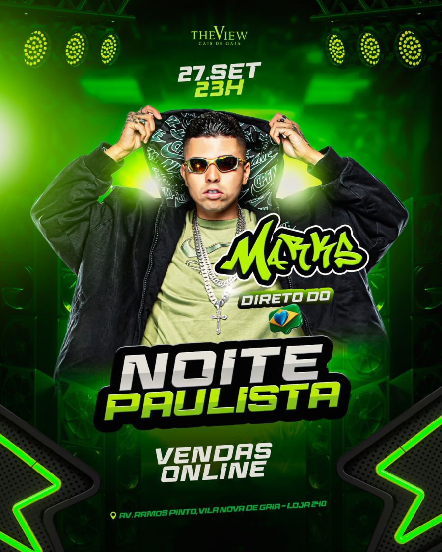 NOITE PAULISTA - MC MARKS NO THE VIEW