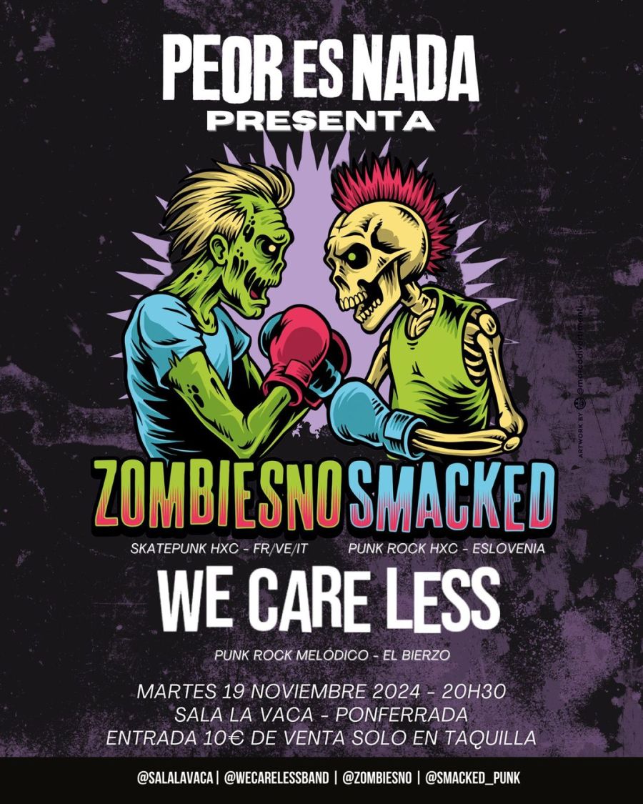 CONCIERTO | SMACKED + Zombies + We Care Less