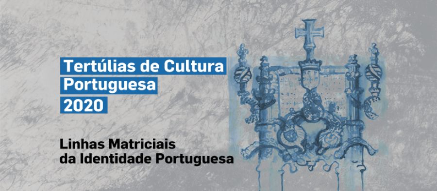 Tertúlias de Cultura Portuguesa (1.ª sessão)