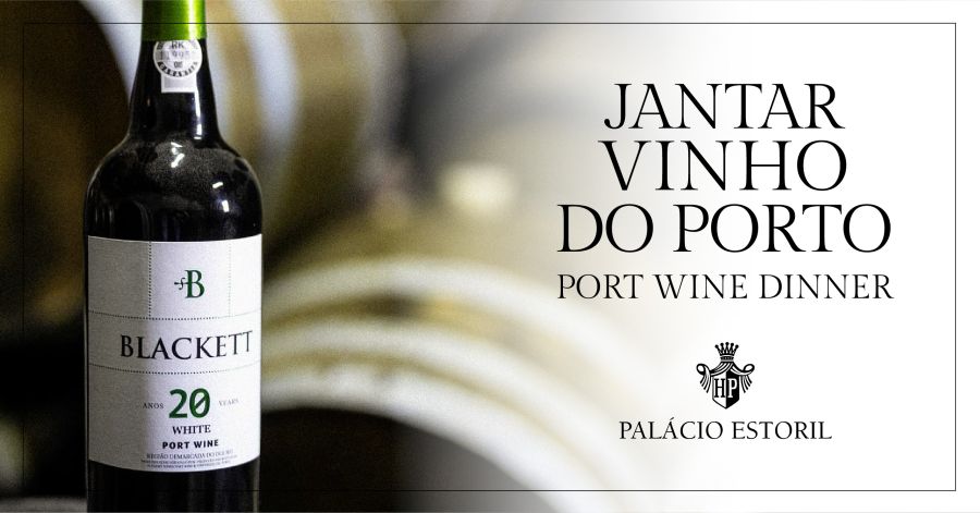 Jantar Vinho do Porto | Port Wine Dinner - Palácio Estoril Hotel
