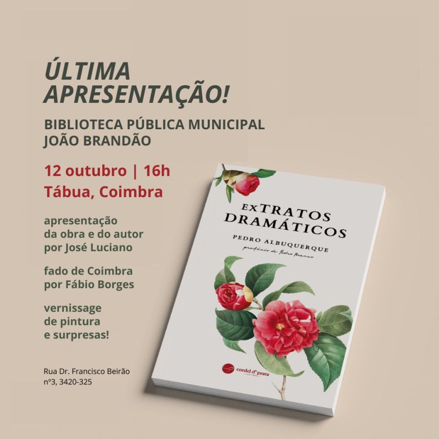 Última Apresentação do Livro - ExTratos Dramáticos - de Pedro Albuquerque