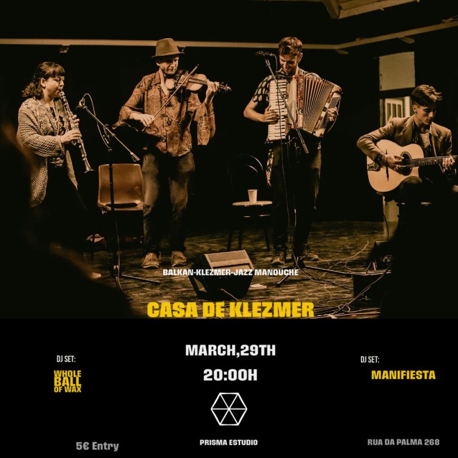 Casa De Klezmer (Balkan, Klezmer, Jazz Manouche) & Manifiesta & Whole Ball of Wax