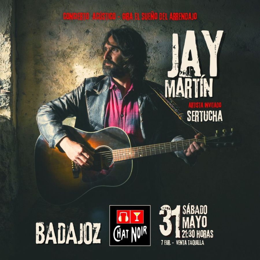 CONCIERTO | JAY MARTIN (+ Sertucha)