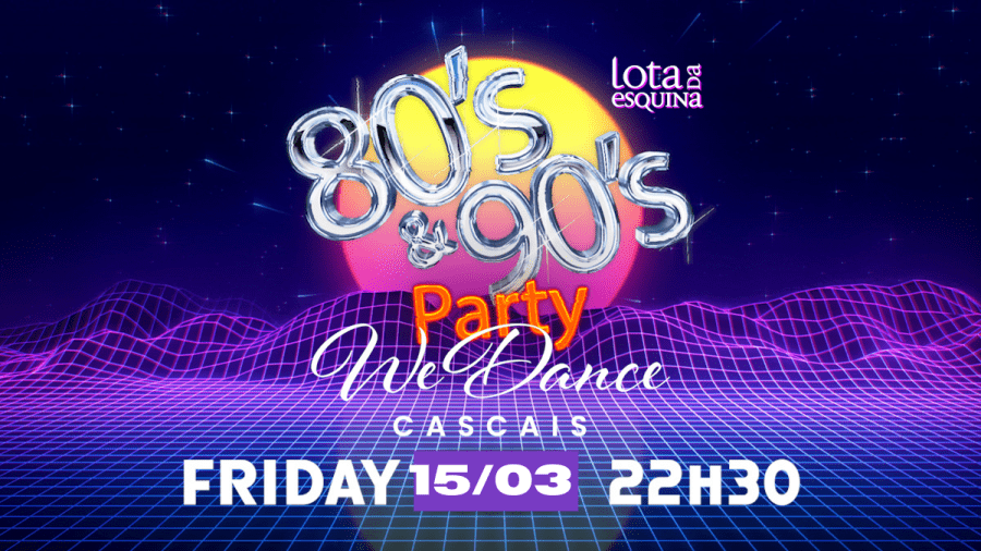 80´s & 90´s Party!
