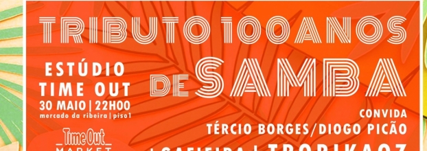 GAFIEIRA + TRIBUTO 100 ANOS DE SAMBA + TROPIKAOZ
