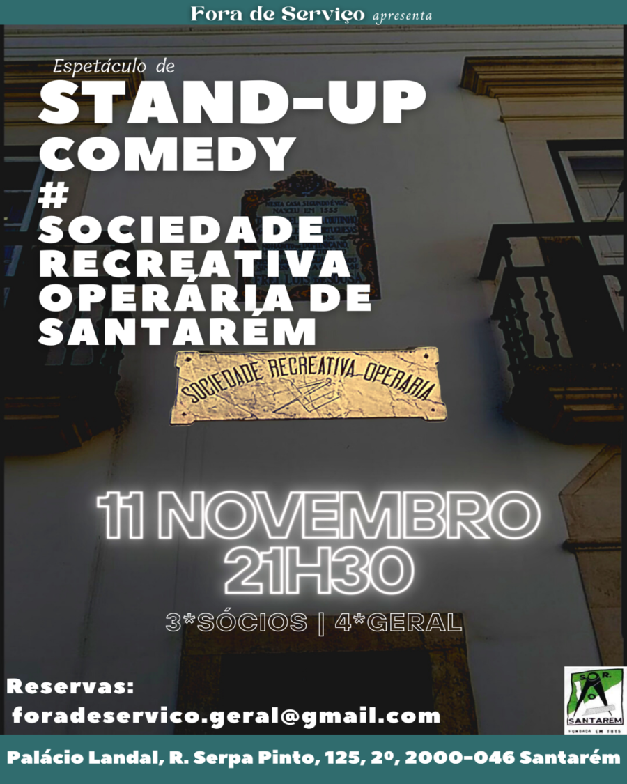 Stand-up Comedy | Sociedade Recreativa Operária de Santarém