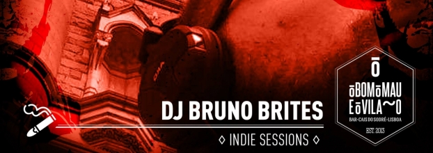 DJ Bruno Brites | Indie Sessions