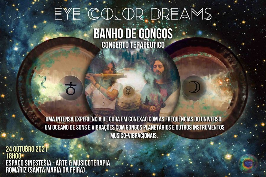 Banho de Gongos (Concerto Meditativo) Presencial - Eye Color Dreams