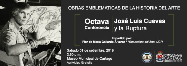 Octava Conferencia: Obras Emblemáticas de la Historia del Arte, José Luis Cuevas y la Ruptura