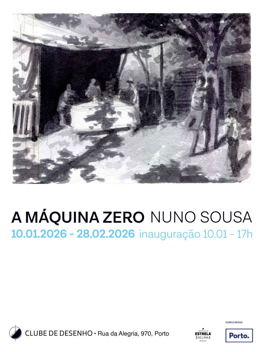 A MÁQUINA ZERO - exposição de Nuno Sousa