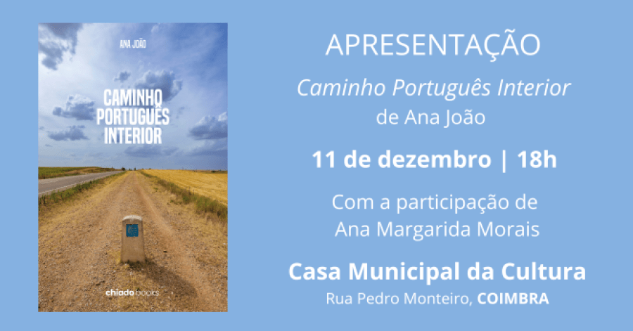 Apresentação do livro 'Caminho Português Interior'