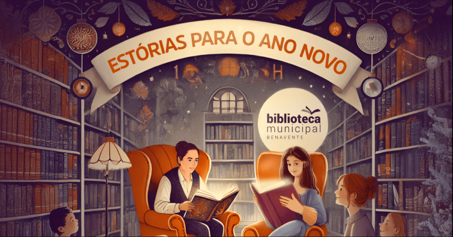 Hora do Conto para Famílias – “Estórias para o Ano Novo”