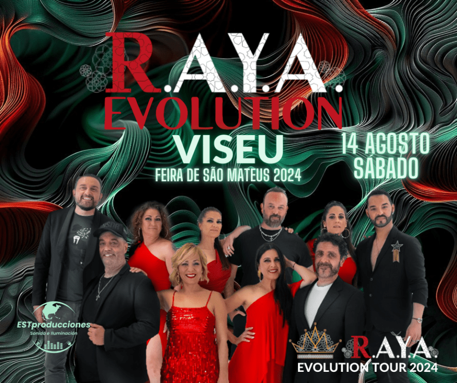 Concerto R.A.Y.A. / RAYA EVOLUTION -VISEU (FEIRA DE SÃO MATEUS) - 14 AGOSTO 2024
