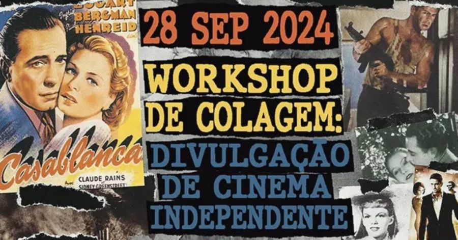 Workshop de Colagem: Divulgação de cinema independente 