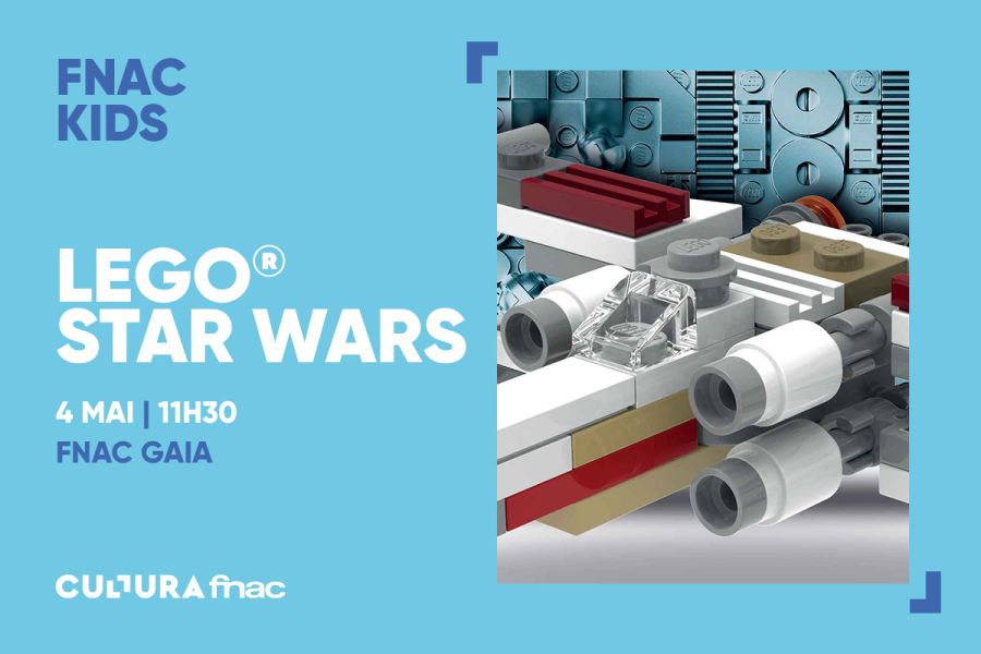 Workshop LEGO® Star Wars na FNAC Gaia
