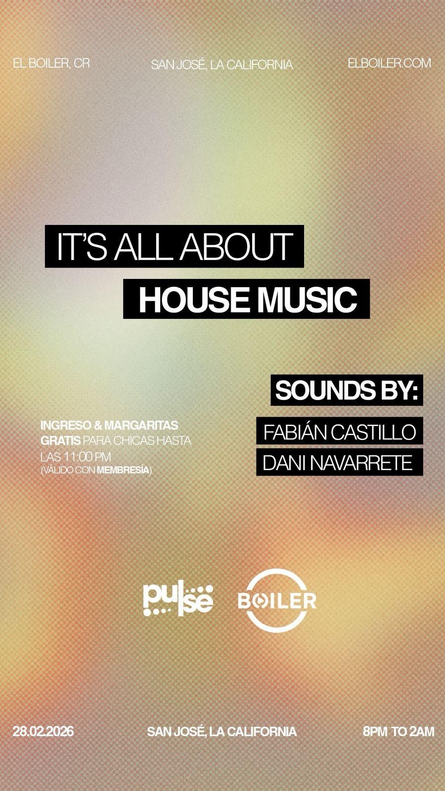 IT´S ALL ABOUT HOUSE MUSIC