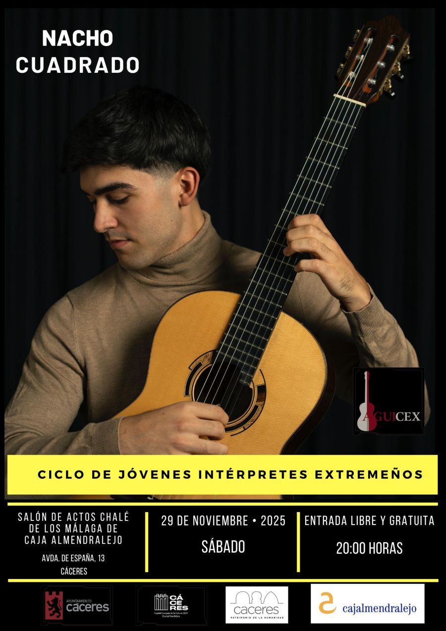 CONCIERTO NACHO CUADRADO. CICLO JÓVENES INTÉRPRETES EXTREMEÑOS.