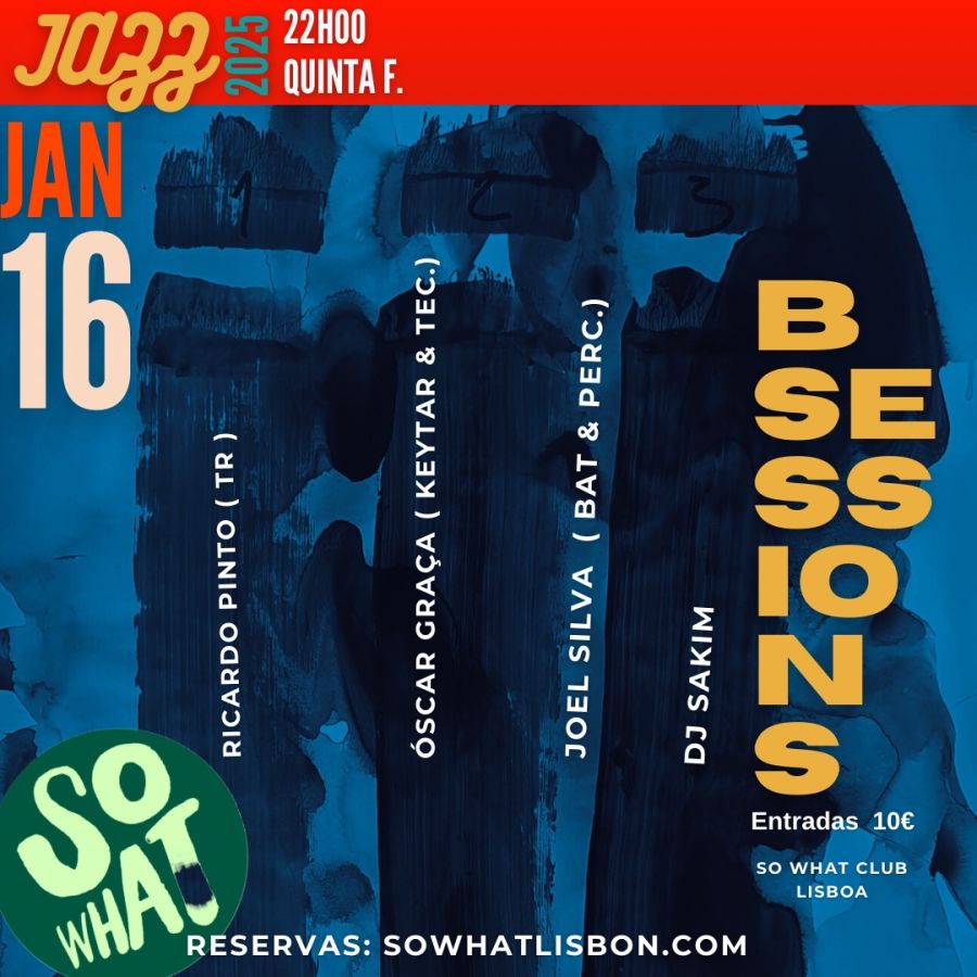 So What apresenta B SESSIONS