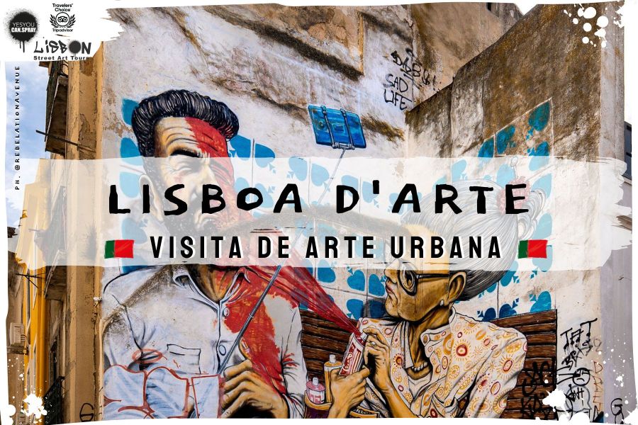 LISBOA D'ARTE - VISITA DE ARTE URBANA