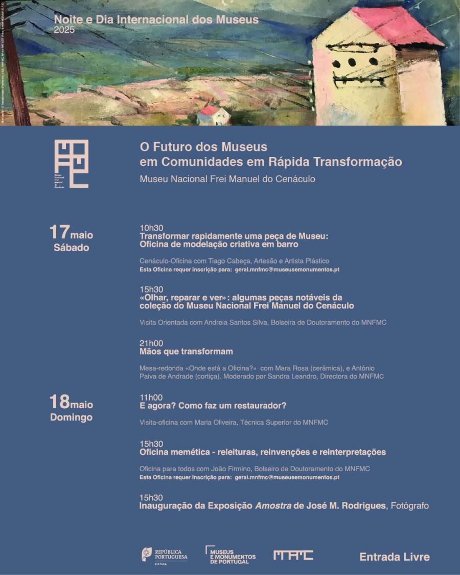 Dia Internacional dos Museus | Noite Europeia dos Museus | 17-18 Maio | O futuro dos Museus em comunidades em rápida transformação