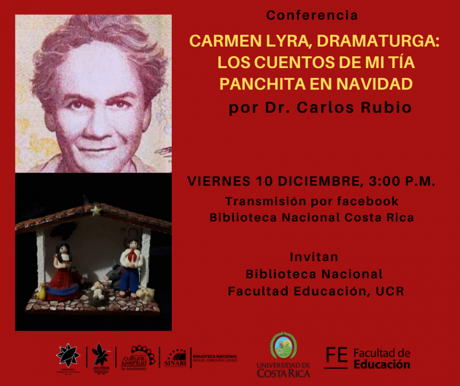 Conferencia. Carmen Lyra, dramaturga: los cuentos de mi tía Panchita en Navidad