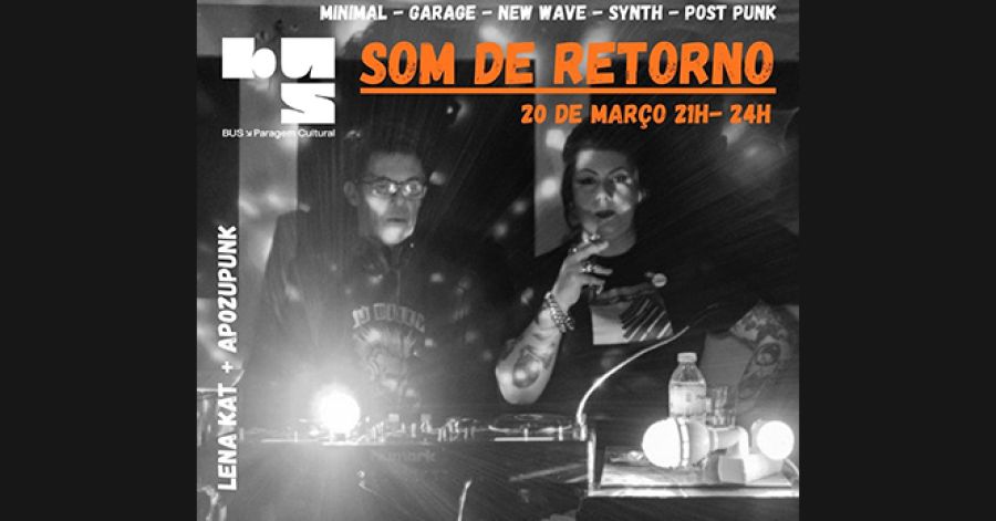 Som do Retorno | Lena Kat & Apozupunk | Dj Set