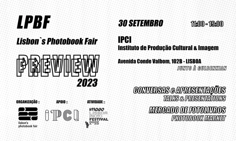 LPBF - Lisbon`s Photobook Fair Preview 2023