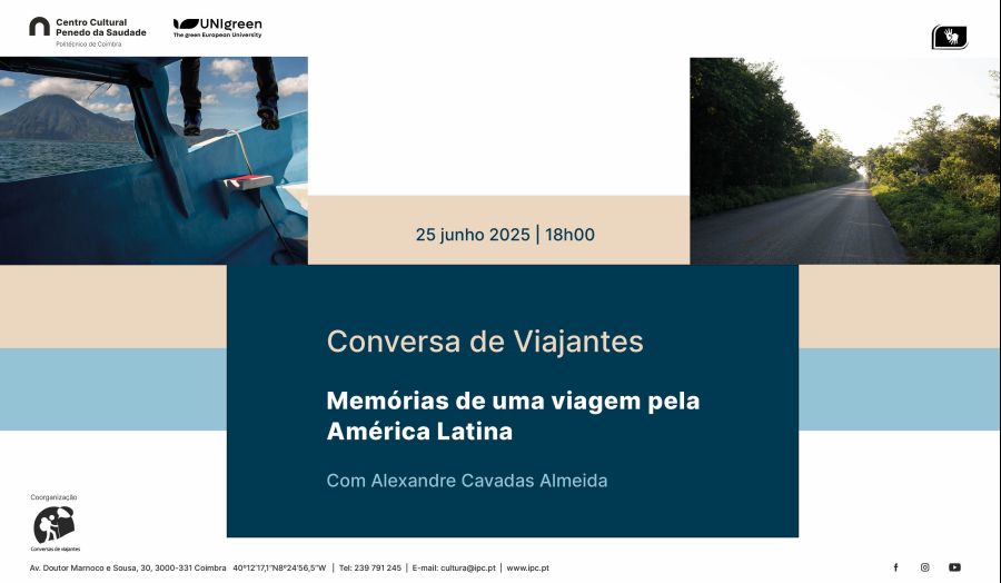 Conversa de Viajantes | “Memórias de uma viagem pela América Latina”  