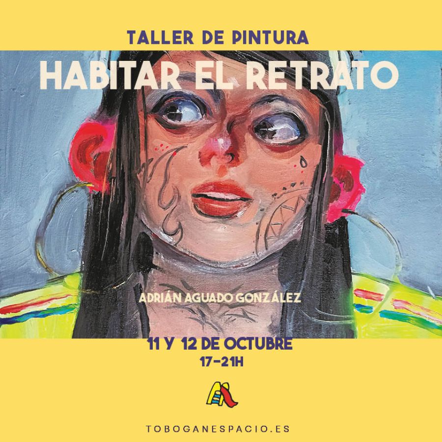 TALLER DE PINTURA | Habitar el Retrato