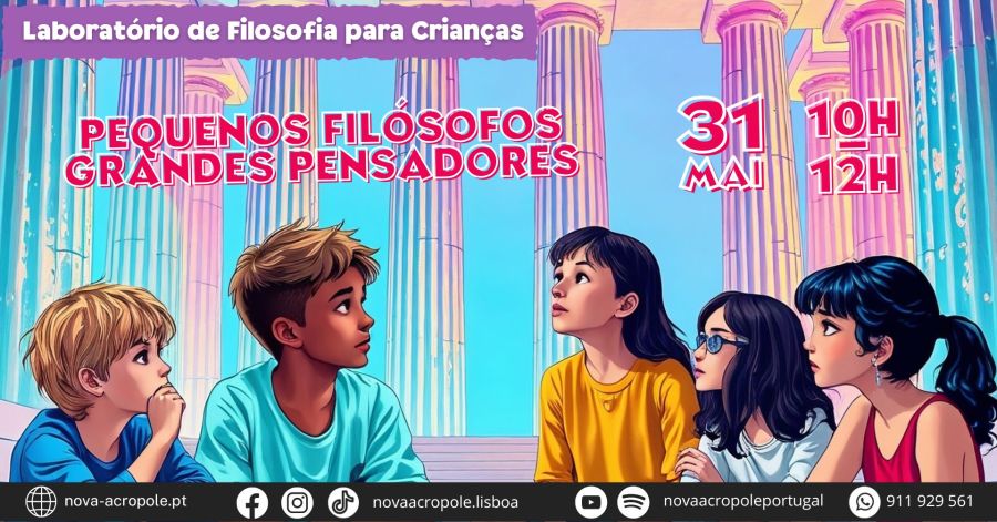 Laboratório de Filosofia para Crianças - Pequenos Filósofos, Grandes Pensadores