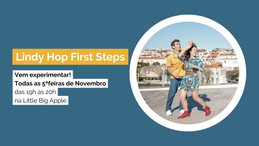 Lindy Hop First Steps - Vem experimentar!