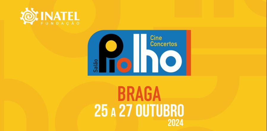 Salão Piolho | Cine-concertos | Braga | 25 a 27 de novembro | Fundação INATEL | *Entrada livre*