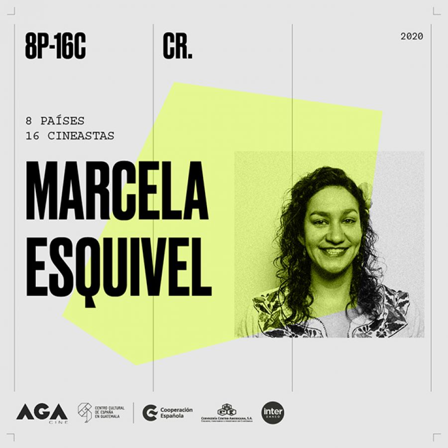 Marcela Esquivel - Costa Rica. 8 Países, 16 Cineastas.  