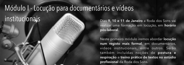 Formação: Módulo I - Locução para Documentários e Vídeos Institucionais