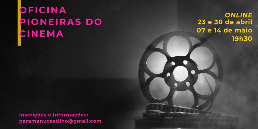 OFICINA PIONEIRAS DO CINEMA