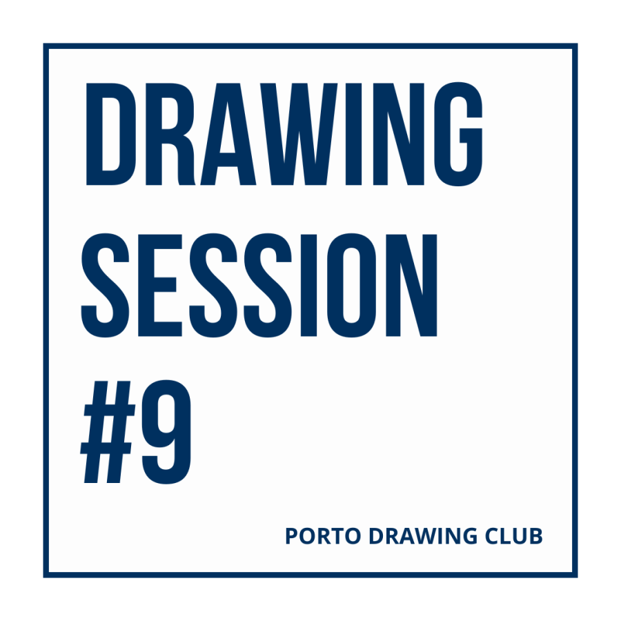 Sessão de Desenho | Drawing Session #9