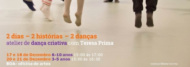 2 dias – 2 histórias  – 2 danças - atelier de dança criativa com Teresa Prima