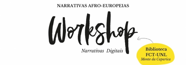 Wokshop Digital 'Narrativas Afro-Europeias'