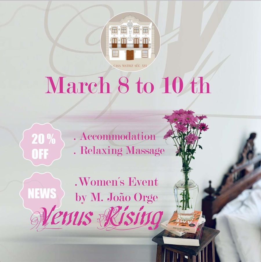 Evento Comemorativo Dia da Mulher: 'Venus Rising'+ hospedagem+ massagem