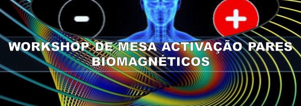 Curso Mesa Radionica de Biomagnetismo