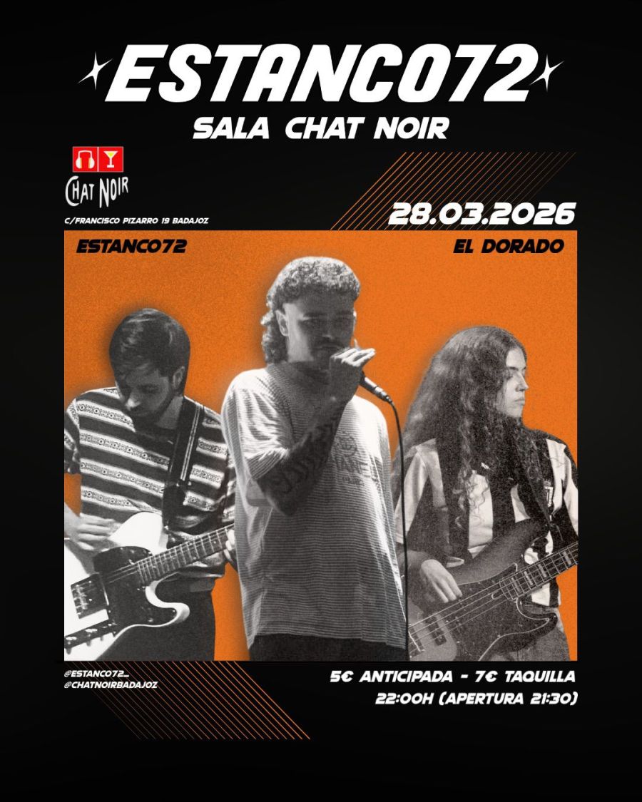 Estanco72 // 28 de Marzo - Sala Chat Noir