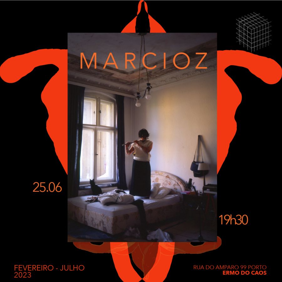 MARCIOZ | Entrelaços | 25.06 | 19h30