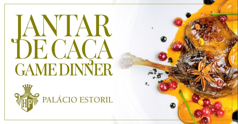 Jantar de Caça | Game Dinner - Palácio Estoril Hotel, Golf & Wellness