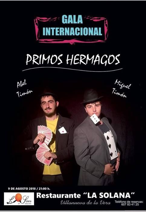 Espectáculo de magia 'GALA INTERNACIONAL: PRIMOS HERMAGOS' || Villanueva de la Vera