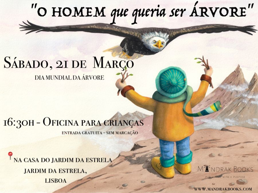 Oficina Para Crianças - 'O homem que queria ser árvore'- 21 Março - 16:30H